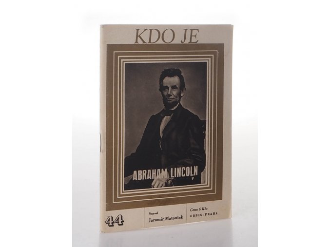 Abraham Lincoln : edice Kdo je