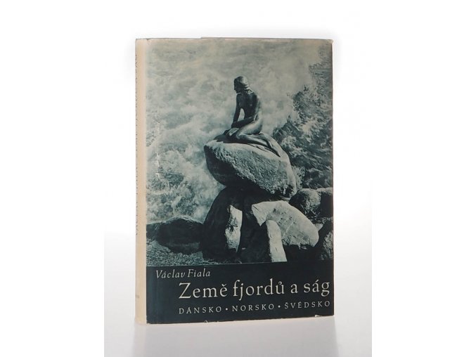 Země fjordů a ság : Dánsko, Norsko, Švédsko (1943)