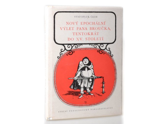 Nový epochální výlet pana Broučka, tentokrát do XV. století