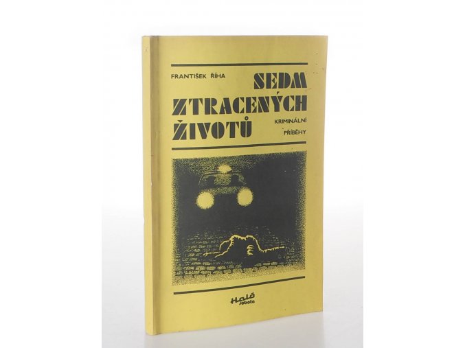 Sedm ztracených životů