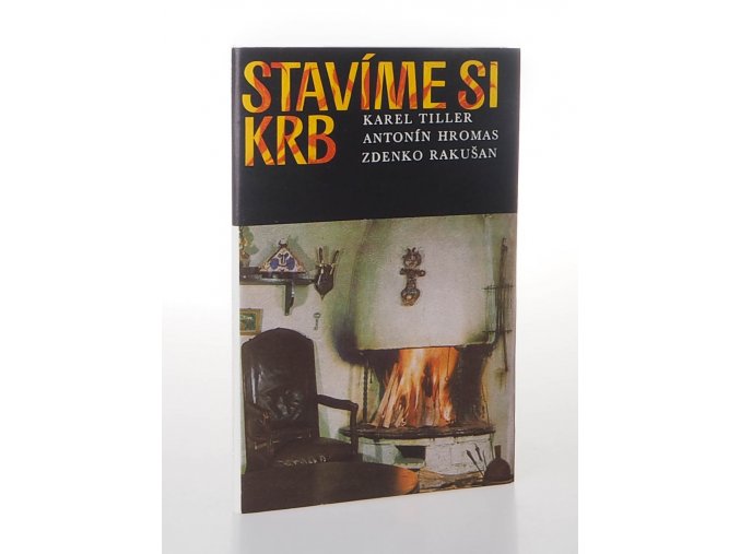 Stavíme si krb