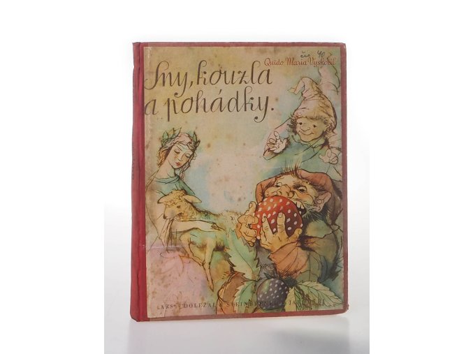 Sny, kouzla a pohádky