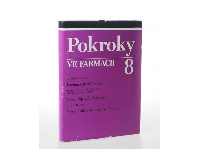 Pokroky ve farmacii 8 : Farmaceutické obaly ; Gerontopsychofarmaka ; Nové aplikační formy léků
