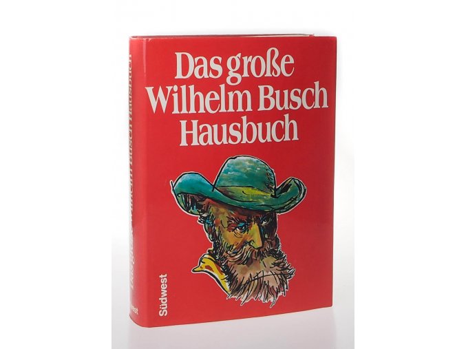 Das grosse Wilhelm Busch Hausbuch