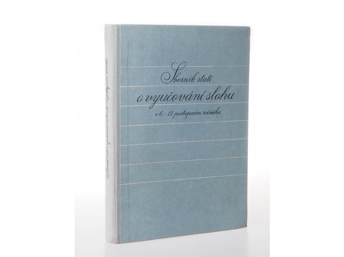 Sborník statí o vyučování slohu v 6.-11. postupném ročníku