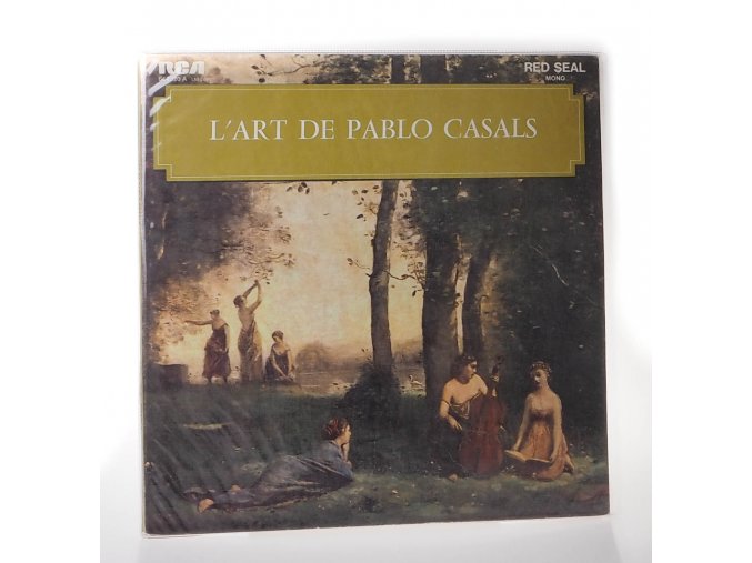 L’Art De Pablo Casals