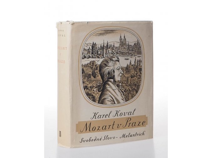 Mozart v Praze : hudební kronika let 1787-1792 (1958)