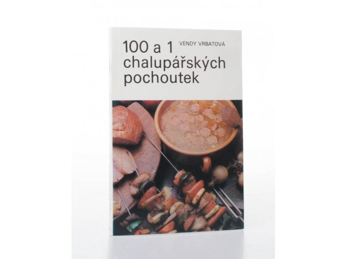 100 a 1 chalupářských pochoutek