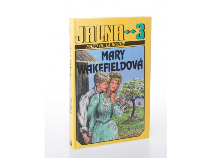 Jalna. Díl 3, Mary Wakefieldová