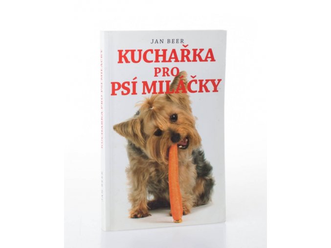 Kuchařka pro psí miláčky