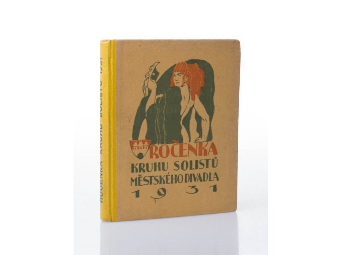 Ročenka Kruhu solistů Městského divadla 1931
