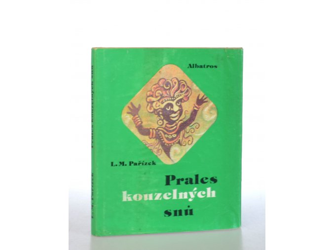 Prales kouzelných snů