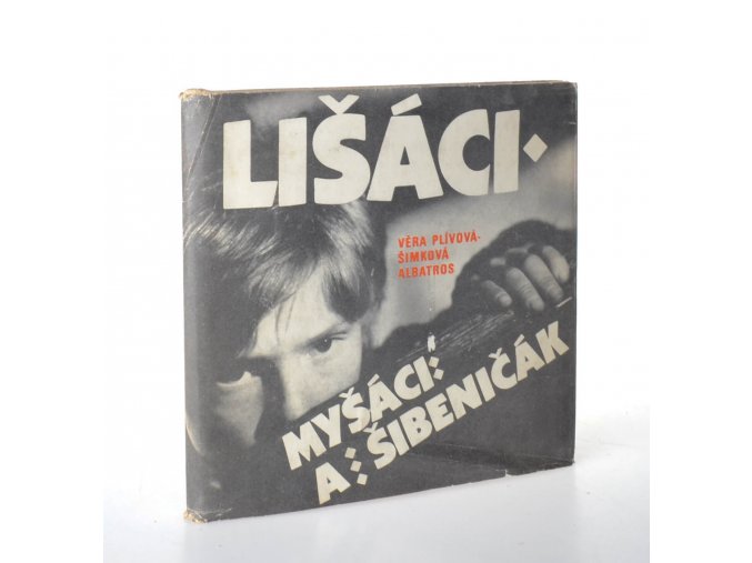 Lišáci, Myšáci a Šibeničák : filmová povídka (1984)