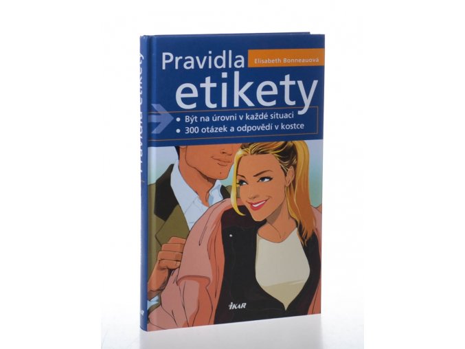 Pravidla etikety: být na úrovni v každé situaci