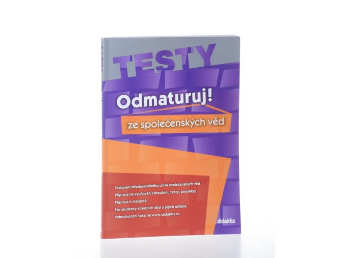 Odmaturuj! ze společenských věd: testy (2008)