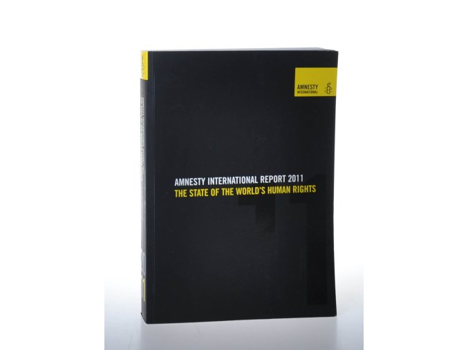 Amnesty international report 2011: the state of the world's human rights