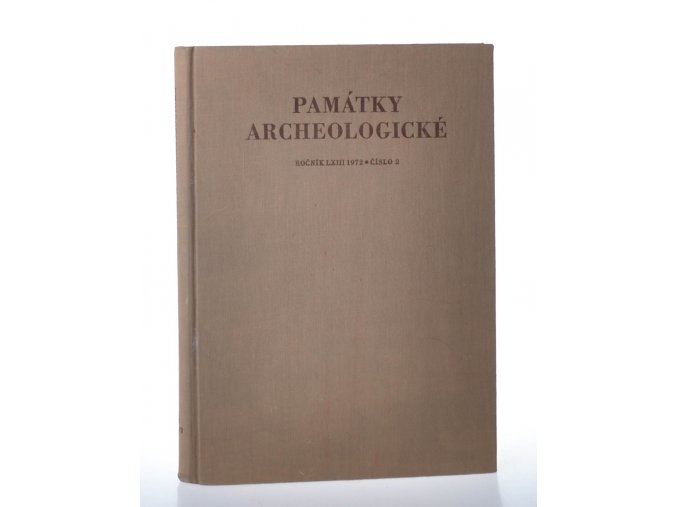 Památky archeologické: ročník 1972, číslo 2