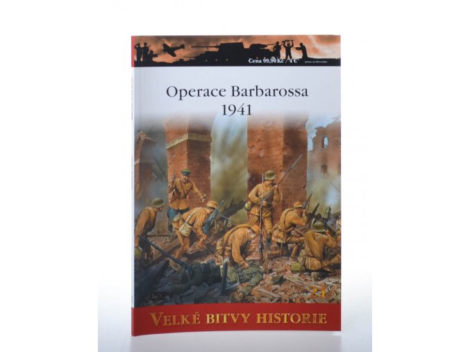 Operace Barbarossa 1941: Hitler útočí na Sovětský svaz
