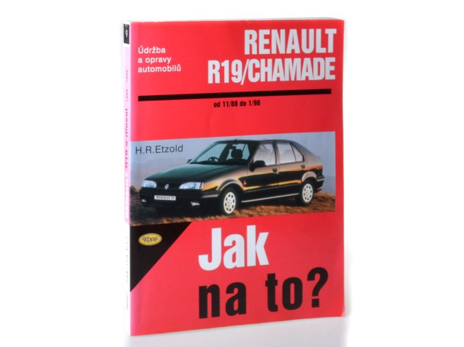 Jak na to: údržba a opravy automobilů Renault R19/Chamade