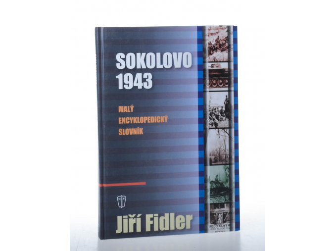 Sokolovo 1943 : malý encyklopedický slovník