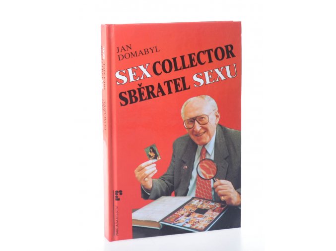 Sex collector : sběratel sexu