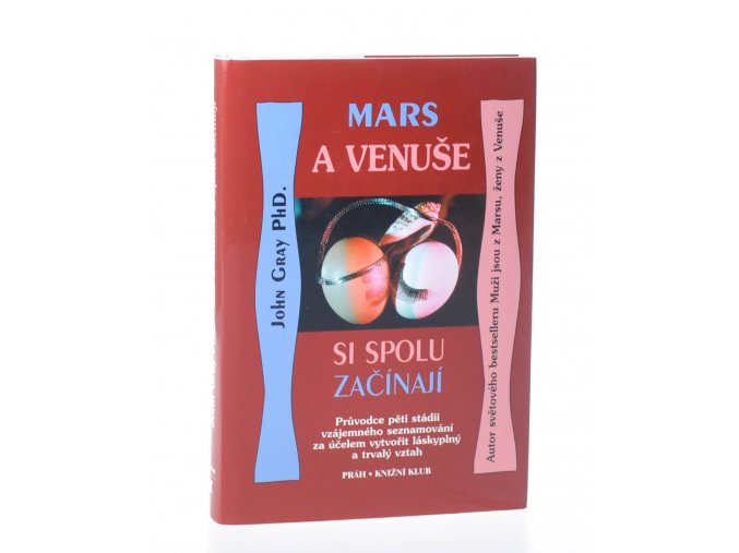 Mars a Venuše si spolu začínají