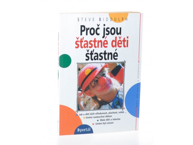 Proč jsou šťastné děti šťastné