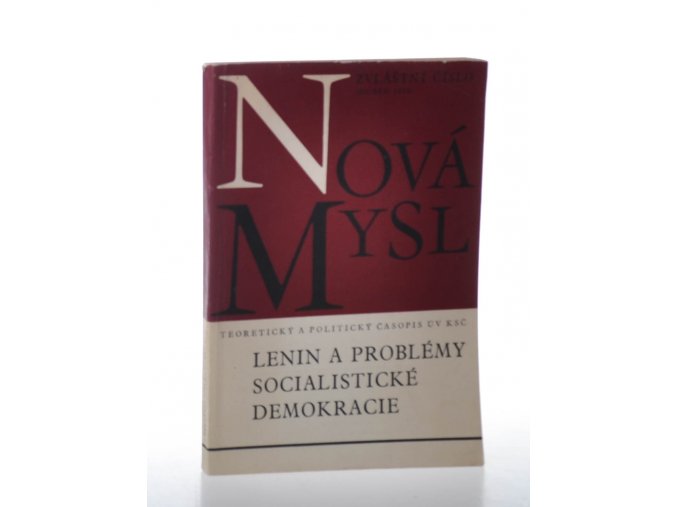 Nová mysl : Lenin a problémy socialistické demokracie