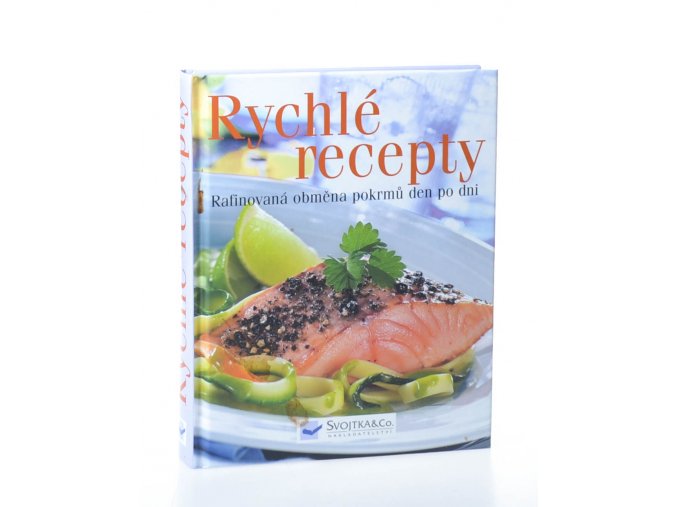Recepty z rychlé kuchyně