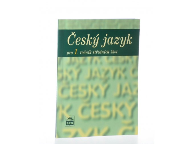 Český jazyk pro 1. ročník středních škol (2015)