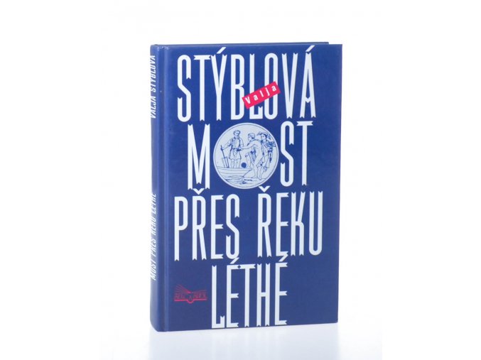 Most přes řeku Léthé