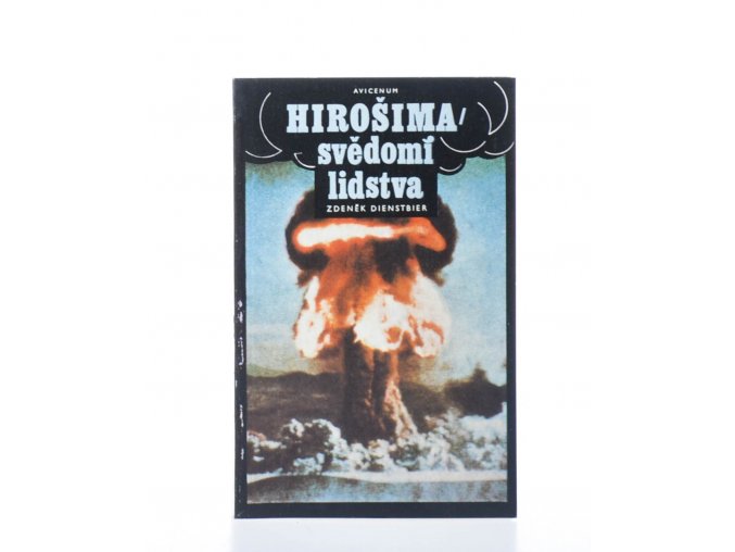 Hirošima - svědomí lidstva