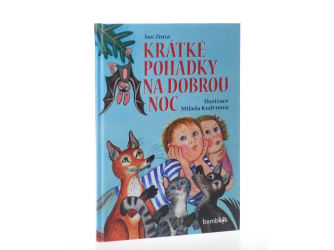 Krátké pohádky na dobrou noc