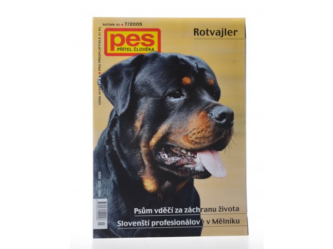 Pes, přítel člověka 7/2005 : Rotvajler