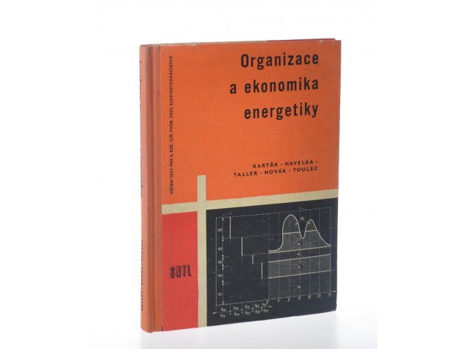 Organizace a ekonomika energetiky pro IV. ročník středních průmyslových škol elektrotechnických (1962)