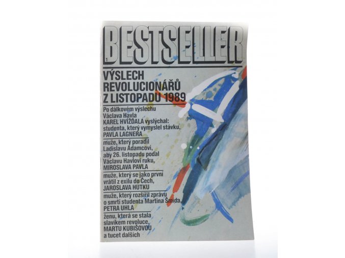 Bestseller 1 : Výslech revolucionářů z listopadu 1989