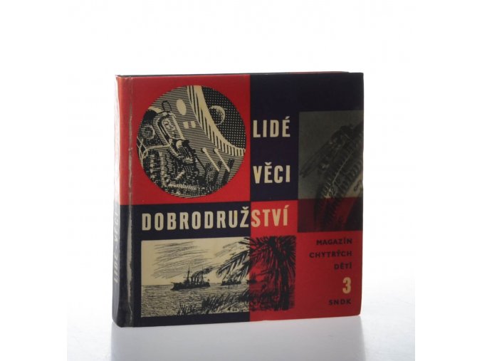 Lidé, věci, dobrodružství : magazín chytrých dětí 3 (1961)