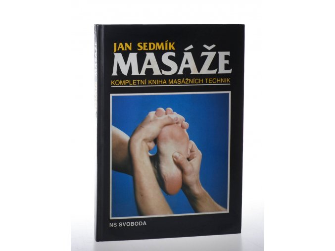 Masáže: kompletní kniha masážních technik (1997)