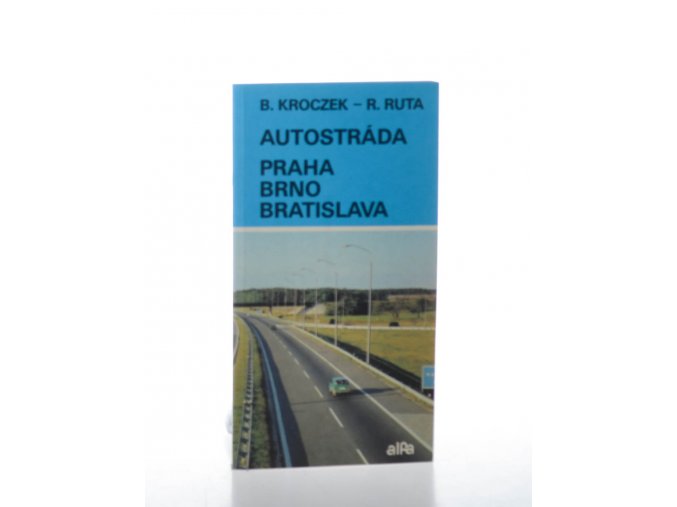 Autostráda Praha - Brno - Bratislava