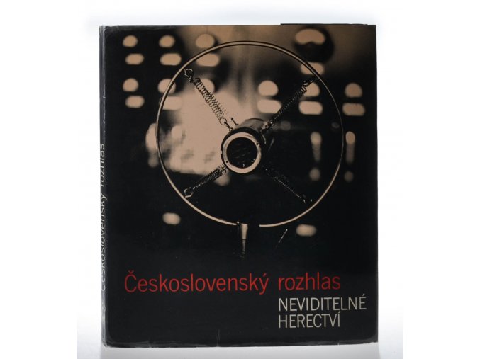 Československý rozhlas : neviditelné herectví (1982)