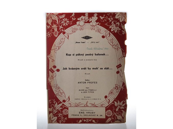 Kup si pěkný pestrý balonek... : Jak krásným svět by moh´ se stát ...