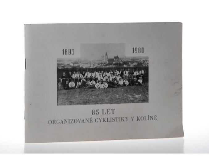 85 let organizované cyklistiky v Kolíně