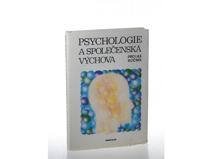 Psychologie a společenská výchova pro I. a II. ročník  (1984)