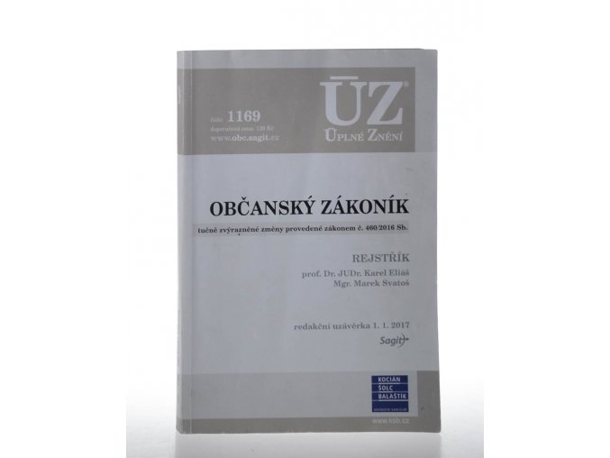 Občanský zákoník  : tučně zvýrazněné změny provedené zákonem č. 460/2016 Sb. (2017)