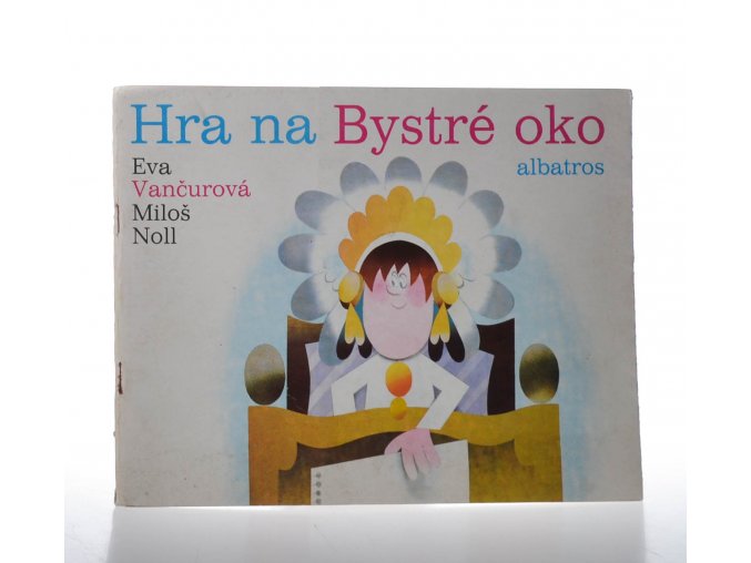 Hra na Bystré oko