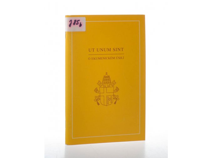 Ut unum sint - Encyklika Jana Pavla II. O ekumenickém úsilí z 25. května 1995