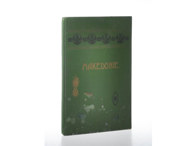 Makedonie : z cest po Balkáně