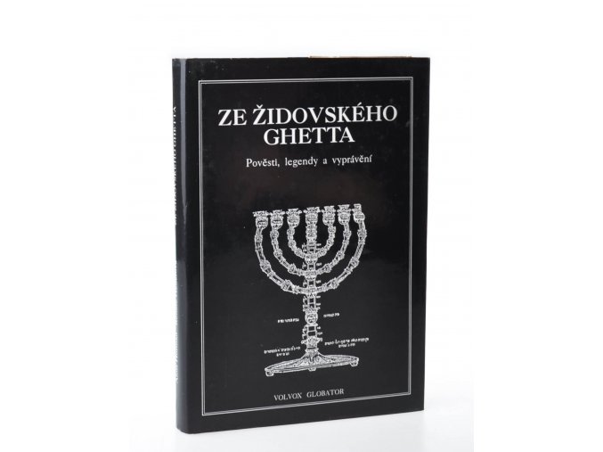 Ze židovského ghetta : pověsti, legendy a vyprávění