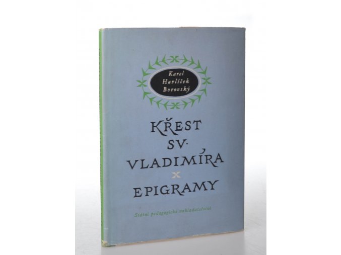 Křest svatého Vladimíra : legenda z historie ruské ; Epigramy : výbor (1956)