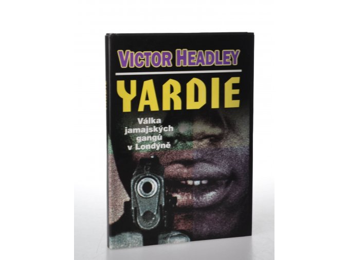 Yardie : válka jamajských gangů v Londýně